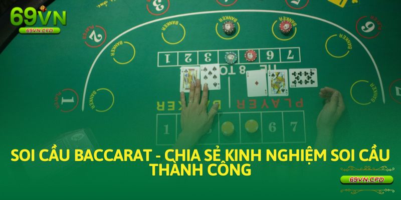 soi cầu Baccarat